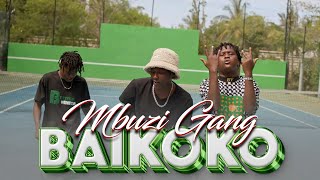 Baikoko by Mbuzi Gang [upl. by Yelha]