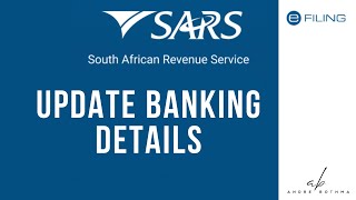 Banking details tutorial  SARS eFiling Tutorial [upl. by Anyr]