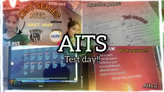 joined AITS test series AITS2 NEET 2025 [upl. by Shayne662]