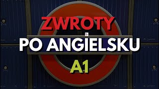 Zwroty po angielsku  A1 [upl. by Fleta604]