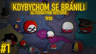 KDYBYCHOM SE BRÁNILI  Alternativní historie  1938  1 [upl. by Palmira]