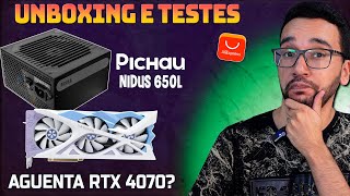 AO VIVO Unboxing e Testes FONTE Pichau Nidus 650L  SUSTENTA RTX 4070 [upl. by Woodberry457]