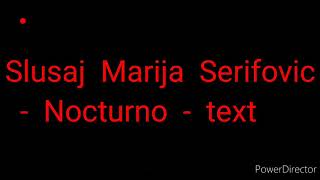 Slusaj Marija Serifovic  Nocturno  text [upl. by Justina]