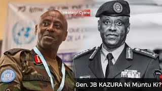 Rtd GEN JB KAZURA YAFUÛNZWE AZIRA KWIGOMEKA MBERE YO GUSEZERERWA  IHEREZO RYE MUNGABO ZU RWANDA [upl. by Fari413]