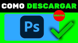 Como DESCARGAR Photoshop En PC GRATIS 2024 [upl. by Harraf]