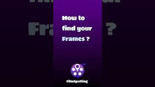 How to find your Frames [upl. by Freiman]