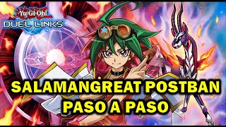 SALAMANGREAT POSTBANLIST PASO A PASO  BANLIST 2022Combos y deck explicado  YuGiOh Duel Links [upl. by Vihs937]