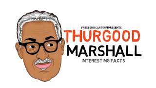 Get to know Thurgood Marshall  Interesting Facts from a Black History Icon Biography Highlights [upl. by Ailil]