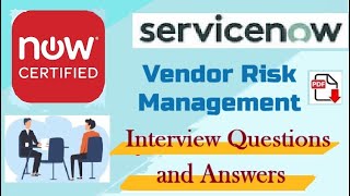 ServiceNow Vendor Risk Management VRM  Interview Questions and Answers  Part2 [upl. by Catherina]