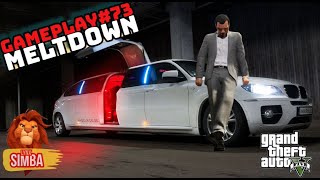 Mission MELTDOWN GTA V Gameplay 73 HD 60FPS [upl. by Rab]