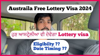 Australia Lottery Visa September 2024 Australia Holiday and work visa subscale 462lottery visa [upl. by Aicemed433]