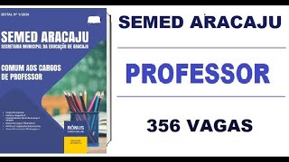 Apostila Concurso SEMED Aracaju SE 2024 Professor Comum aos Cargos Secretaria Municipal da Educação [upl. by Kiel]