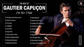 Gautier Capuçon Greatest Hits Collection  Best Cello Music By Gautier Capuçon [upl. by Leese]