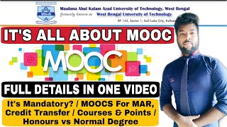 MAKAUT MOOCs Full AZ Information  Its Mandatory MOOCs For MAR amp Credit Transfer  Course amp Point [upl. by Opportina896]