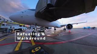 Airbus A220 BD500 Refueling and Walkaround [upl. by Louisette]