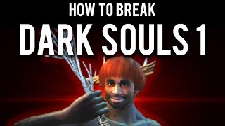 How to be OP and break Dark Souls Remastered [upl. by Ahseret]