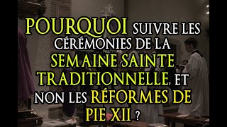 Conférence sur la réforme de la semaine sainte traditionnelle [upl. by Beatrix]