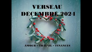 VERSEAU DÉCEMBRE 2024 Lancezvous une réussite vous attend [upl. by Snahc215]