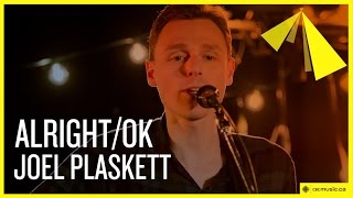 Joel Plaskett  AlrightOK [upl. by Flowers]