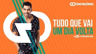 GABRIEL DINIZ  TUDO QUE VAI UM DIA VOLTA  Repertório Novo GD 20192 [upl. by Kcirdnekal703]