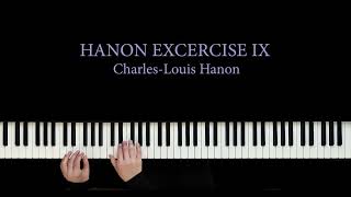 Hanon Exercise IX Mastery How to Elevate Your Piano Playing [upl. by Miof Mela]