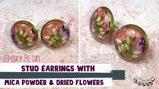 JustHandmade Epoxy resin stud earrings with mica powder amp dried flowers Calluna  tutorial  DIY [upl. by Coheman]