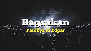 Parokya ni Edgar  Bagsakan Karaoke [upl. by Anabella]