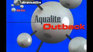 Aqualite  Outback Original Radio Edit [upl. by Tingey]