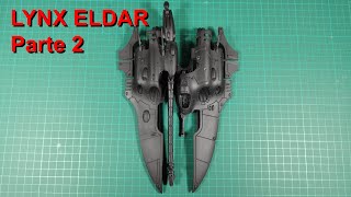 Lynx Eldar Forge World Parte 2 Preparación y modificaciones [upl. by Attennod]