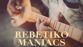 Rebetiko Maniacs  Greek NonStop Music [upl. by Audrie]