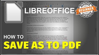 LibreOffice How To Save As PDF Tutorial [upl. by Gault]