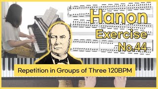 Hanon Exercise No44 120 BPM [upl. by Terena]