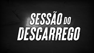 SESSAO DO DESCARREGO  12H [upl. by Anelhtac]