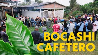 LOS ABONOS ORGÁNICOS Y EL SUELO Bocashi Cafetero Pt 2 🌱  Jairo Restrepo Rivera [upl. by Assanav]