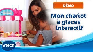 Mon chariot à glaces interactif  Le chariot des gourmands   VTech [upl. by Tehr]