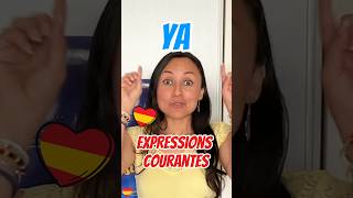 YA en ESPAGNOL ✅ EXPRESSIONS COURANTES 🤩 parlerespagnol [upl. by Brandie]