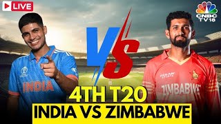 India Vs Zimbabwe LIVE Match Today  India Vs Zimbabwe Score  Shubman Gill  Abhishek Sharma  N18L [upl. by Aneladdam]