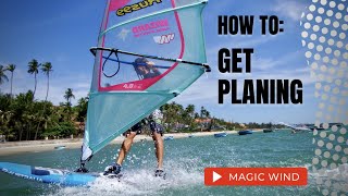 HOW TO Get planing Accelerating the board Windsurf tuition [upl. by Yarazed]