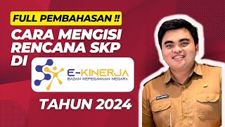 Tutorial dan Cara Cepat Mengisi Rencana SKP PNS dan PPPK Tahun 2024 Terbaru dan Full Pembahasan [upl. by Annawaj60]