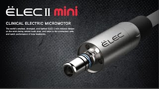 CLINICAL MICROMOTOR ELEC II MINI [upl. by Oecile]