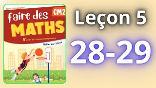 faire des maths cm2 page 28 29 leçon 5 [upl. by Hindu729]