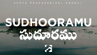 Sudhooramu Ee Payanamu  Surya Prakash amp Joel Kodai Lyrics [upl. by Eninnaej]