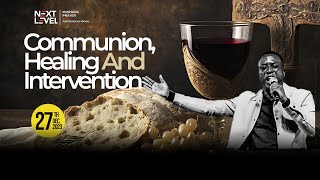 Next Level Prayers  Communion Healing And Intervention  Pst Bolaji Idowu  Dec 27th 2023 [upl. by Allemrac779]