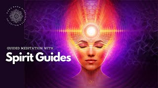 Connect with Spirit Guides Guided Meditation [upl. by Eceinehs]