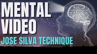 Mental Video Technique  Jose Silva Help From a Higher Power 🔥 [upl. by Haslam]