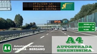 A4  Autostrada Serenissima  VENEZIA  BERGAMO [upl. by Aldwon45]