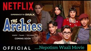 The Archies दी आर्चीज Movie Reviewsuhanakhan khushikapooragastyanandanetflixindia [upl. by Leay]