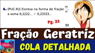 𝟔 𝗙𝗥𝗔𝐂𝗔𝗢 𝗚𝗘𝗥𝗔𝗧𝗥𝗜𝗭 PUCRJEscreva na forma de fração mn a soma 02222  023333 [upl. by Aneis]