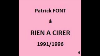 P FONT à RIEN A CIRER  6 [upl. by Abdu]