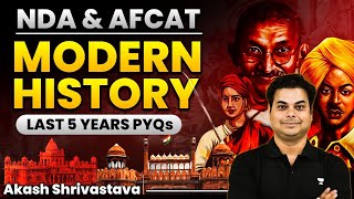 Last 5 Years NDA amp AFCAT  Modern History  Crack NDA amp AFCAT 2024  Akash Sir [upl. by Nibur]